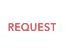 REQUEST